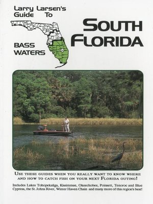 cover image of Larry Larsen's Guide to South Florida Bass Waters